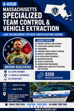 Load image into Gallery viewer, MASSACHUSETTS | 8-HOUR TEAM CONTROL VEHICLE EXTRACTION OFFICER CERTIFICATION COURSE - 08/29 | PEABODY PD - PEABODY MASS
