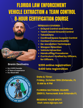 Load image into Gallery viewer, Florida | Team Control &amp; Vehicle Extraction Officer Certification – Friday, October 10th |Orlando, FL
