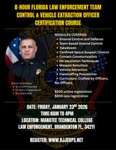 Load image into Gallery viewer, FLORIDA TEAM CONTROL &amp; VEHICLE EXTRACTION CERTIFICATION - 📍 Bradenton, Florida | Manatee Technical College - 01/23/2026
